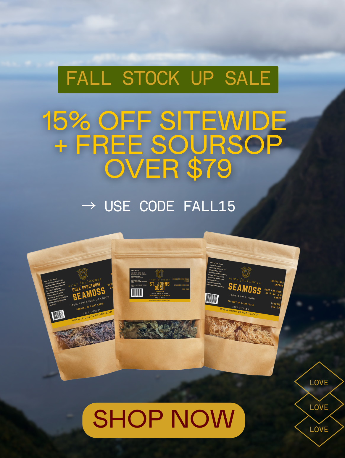 Three stand-up pouches of Seamoss herbal tea displayed against a scenic mountain and ocean background with promotional sale text reading 'Fall Stock Up Sale' and '15% Off Sitewide + Free Soursop Over $79'.