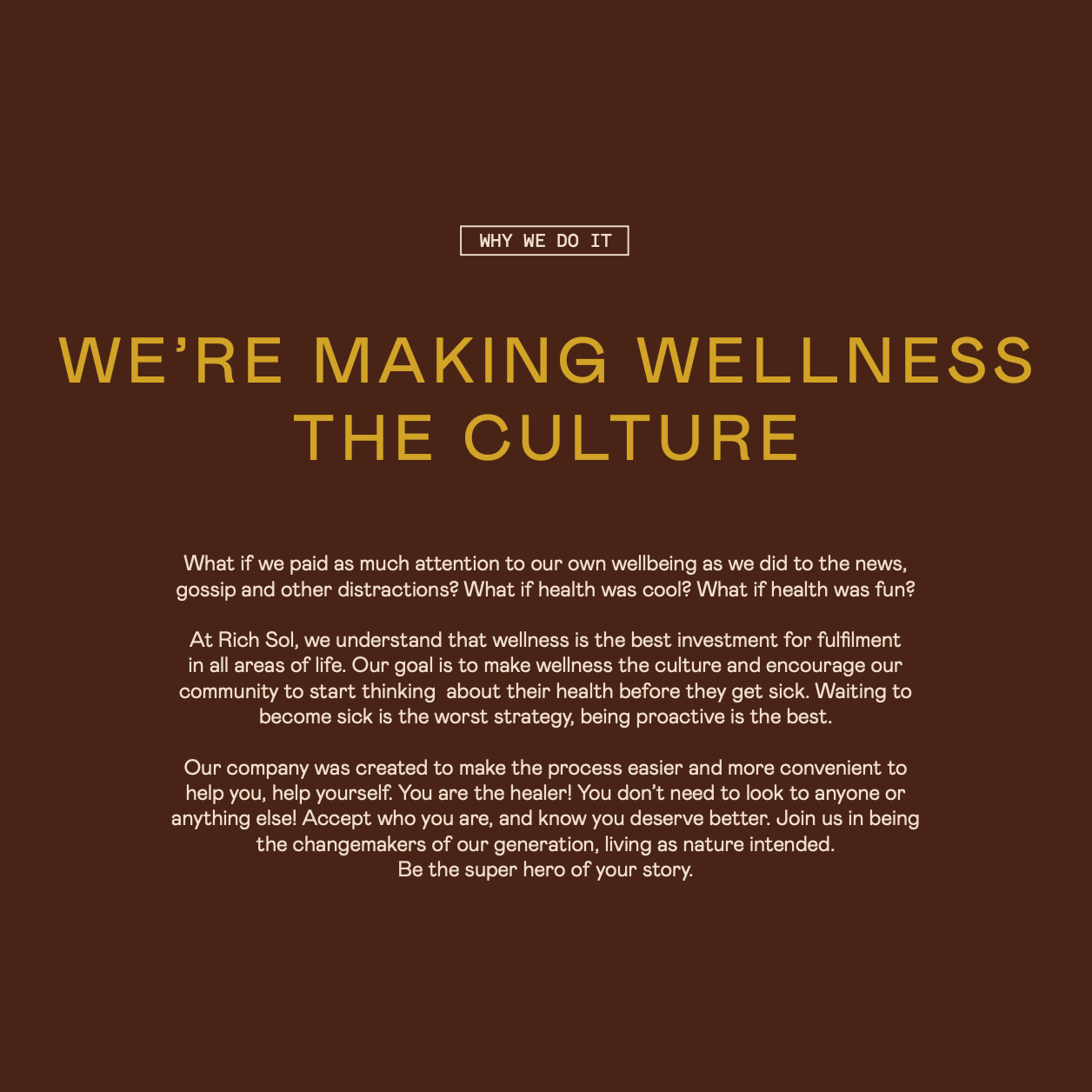 Text on a dark background about making wellness the culture with a logo and text 'LOVE' on a lighter background.